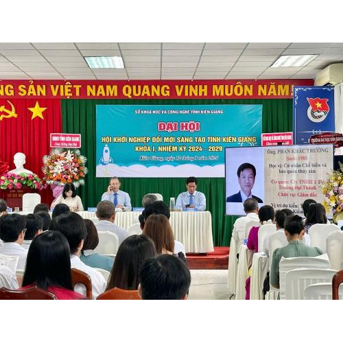 Đại Hội Thành Lập Hội Khởi Nghiệp Đổi Mới Sáng Tạo Tỉnh Kiên Giang